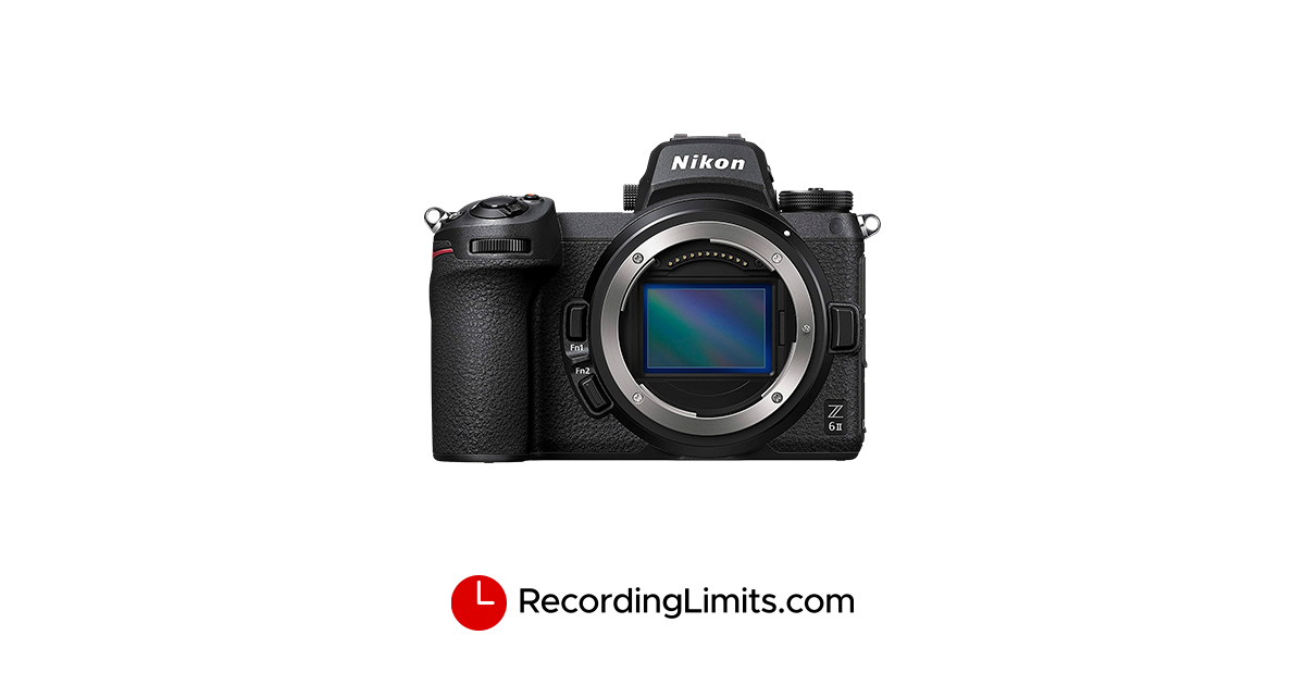 Nikon Z 6II Video Recording Limits